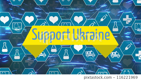 Image of support ukraine over hexagons with icons and blue lights moving fast 116221969