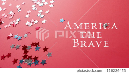 Image of america the brave text and stars over red background Image of america the brave text and stars over red background 116226453