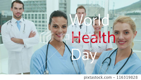 Image of world health day text over smiling diverse team of female and male doctors Image of world health day text over smiling diverse team of female and male doctors 116319828