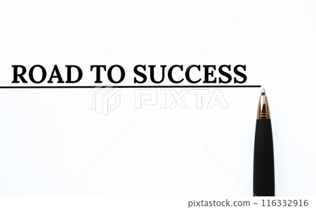 Road to success text on white cover background with straight line and pen background Road to success text on white cover background with straight line and pen background 116332916