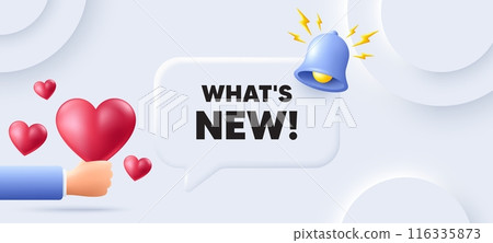 Whats new tag. Neumorphic background with speech bubble. Special offer sign. New arrivals symbol. Whats new speech message. Banner with 3d hearts. Vector 116335873