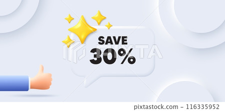 Save 30 percent off tag. Neumorphic background with chat speech bubble. Sale Discount offer price sign. Special offer symbol. Discount speech message. Banner with like hand. Vector Save 30 percent off tag. Neumorphic background with chat speech bubble. Sale Discount offer price sign. Special offer symbol. Discount speech message. Banner with like hand. Vector 116335952