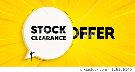 Stock clearance sale tag. Chat speech bubble banner. Special offer price sign. Advertising discounts symbol. Stock clearance speech bubble message. Talk box background. Vector Stock clearance sale tag. Chat speech bubble banner. Special offer price sign. Advertising discounts symbol. Stock clearance speech bubble message. Talk box background. Vector 116336140