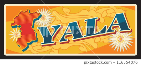 Yala province of Thailand, Thai territory. Vector travel plate, vintage sign, retro postcard design. Old plaque or souvenir card with area map and borders, lotus flowers in blossom 116354076