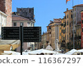 Destination sign at Piazza delle Erbe in Verona, a World Heritage city in Italy 116367297