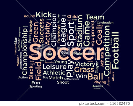 Soccer wordcloud template. Sport concept vector background. Soccer wordcloud template. Sport concept vector background. 116382470