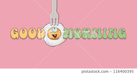 Good morning quote with cute egg character and groovy retro text isolated on pink background. Vector good morning funny slogan and morning cute fried egg. Banner, poster, cafe menu design template 116400395