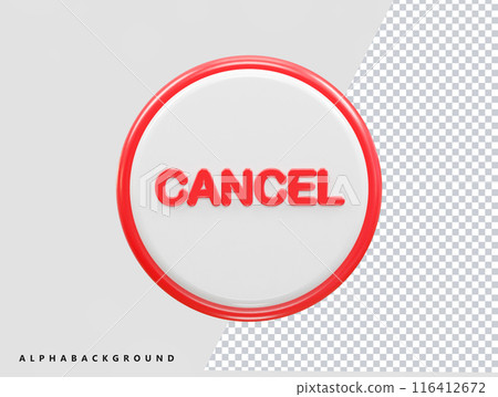 Cancel icon illustration 3d rendering 116412672