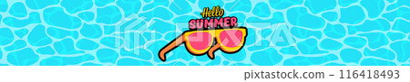 Super Hello summer logo wide banner with retro yellow sunglasses isolated on blue water wide background. Hello summer wide design template with cartoon sunglasses, beach, water pool , summer vibe 116418493