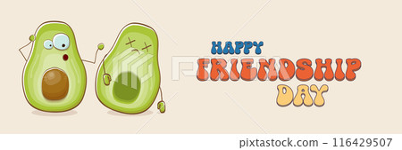 Happy friendship day cartoon comic horizontal banner with two funky avocado friends and GROOVY TEXT isolated on background. Friendship day funky greeting card, sticker, logo, party flyerr. BFF concept 116429507