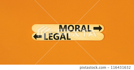 Moral or legal symbol. Concept word Moral or Legal on beautiful wooden stick. Beautiful orange table orange background. Business and moral or legal concept. Copy space. 116431632