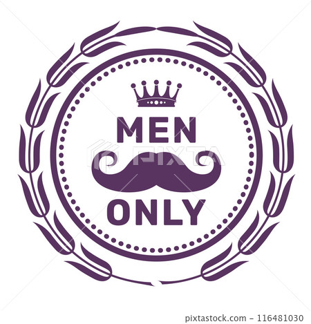Men only club stamp, mustache with crown, privat club blazon or badge, vector 116481030