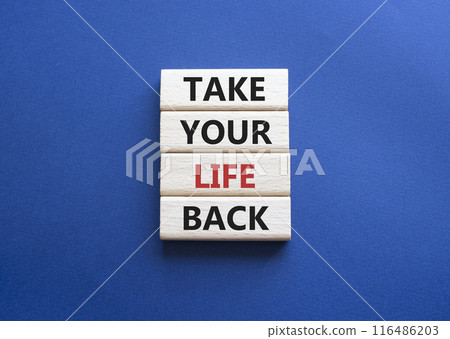 Take your life Back word symbol. Wooden blocks with words Take your life Back word. Beautiful deep blue background. Psychology and Take your life Back word. Copy space. Take your life Back word symbol. Wooden blocks with words Take your life Back word. Beautiful deep blue background. Psychology and Take your life Back word. Copy space. 116486203