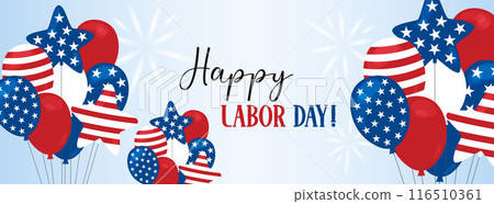 Happy Labor Day banner. American Labor Day celebration. Text and festive balloons in national colors of USA flag. United States september holiday. Vector illustration. 116510361