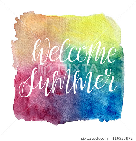 Summer typographic abstract watercolor background with blend of warm orange, yellow, green, blue and pink with paper textures. Vacation banner with calligraphic text Welcome summer Summer typographic abstract watercolor background with blend of warm orange, yellow, green, blue and pink with paper textures. Vacation banner with calligraphic text Welcome summer 116533972