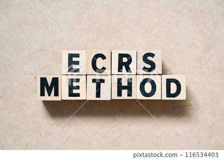 Alphabet letter block in word ECRS (Abbreviation of Eliminate, Combine, Rearrange, and Simplify) method on wood background 116534403