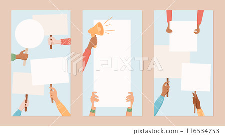 Hand hold and display blank protest banners set. Signs and placards are raised by people hands, symbolizing human rights and community protest. Social media template with crowd gathers in solidarity. 116534753
