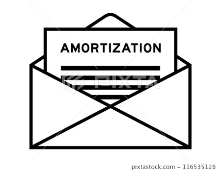 Envelope and letter sign with word amortization as the headline 116535128