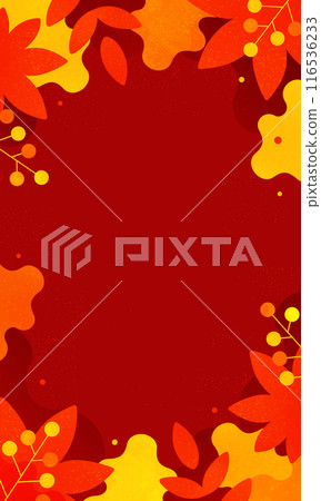 紅色背景的靈感來自秋葉。秋天的插圖材料。適用於智慧型手機橫幅和背景的垂直框架。 紅色背景的靈感來自秋葉。秋天的插圖材料。適用於智慧型手機橫幅和背景的垂直框架。 116536233