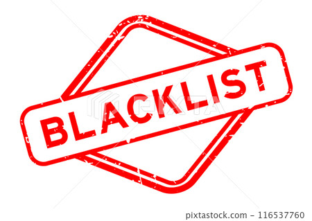 Grunge red blacklist word rubber seal stamp on white background Grunge red blacklist word rubber seal stamp on white background 116537760
