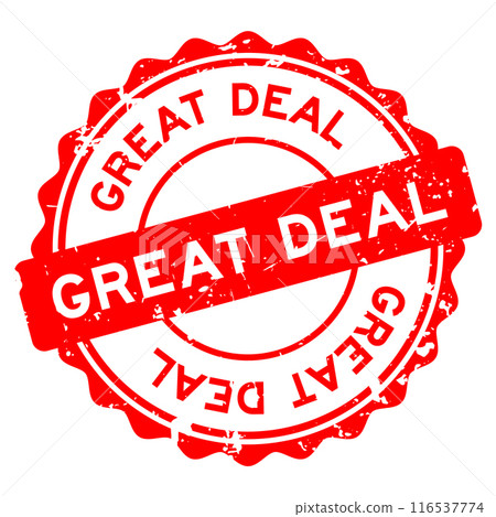 Grunge red great deal word round rubber seal stamp on white background Grunge red great deal word round rubber seal stamp on white background 116537774