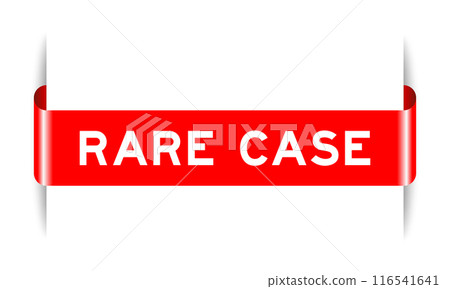 Red color inserted label banner with word rare case on white background Red color inserted label banner with word rare case on white background 116541641