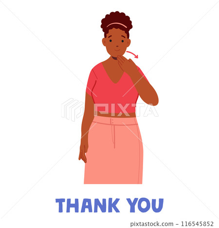 Woman Using Sign Language To Say Thank You. Female Character With A Hand Gesture Indicating The Phrase 116545852