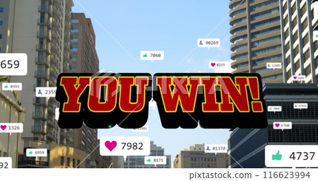 Image of you win and social media reactions over cityscape Image of you win and social media reactions over cityscape 116623994