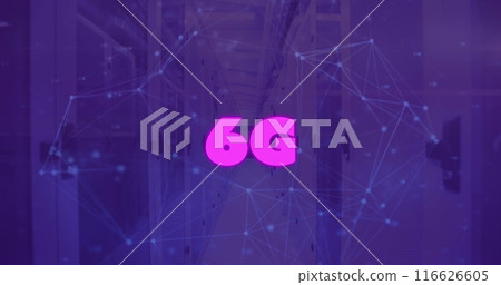 Image of 6g text and network of connections over server room Image of 6g text and network of connections over server room 116626605