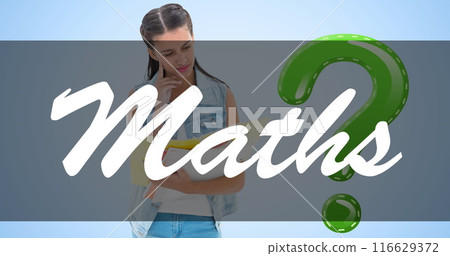 Image of maths text and question mark over biracial female student Image of maths text and question mark over biracial female student 116629372