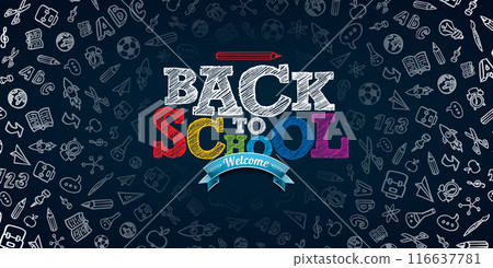 Back to School Design with Colorful Typography Lettering on Black Hand Drawn Doodles Background. Vector School Education Illustration for Greeting Card, Banner, Flyer, Invitation, Brochure or 116637781