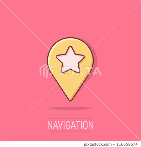 Map pin icon in comic style. GPS navigation cartoon vector illustration on isolated background. Locate position splash effect business concept. 116659674