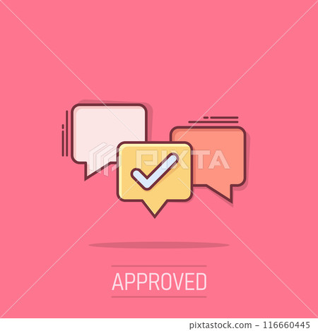 Speak chat sign icon in comic style. Speech bubble with check mark cartoon vector illustration on isolated background. Team discussion button splash effect business concept. Speak chat sign icon in comic style. Speech bubble with check mark cartoon vector illustration on isolated background. Team discussion button splash effect business concept. 116660445