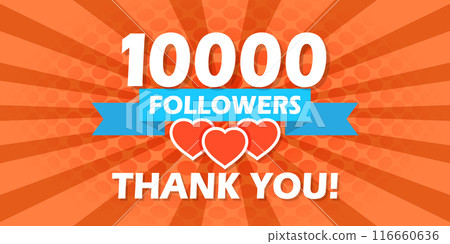 Thank you 10000 followers icon in flat style. Subscription amount vector illustration on isolated background. 10k follower sign business concept. Thank you 10000 followers icon in flat style. Subscription amount vector illustration on isolated background. 10k follower sign business concept. 116660636