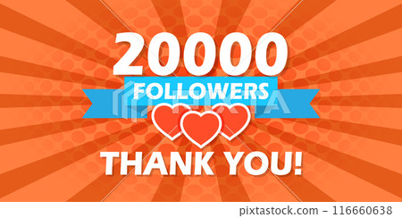 Thank you 20000 followers icon in flat style. Subscription amount vector illustration on isolated background. 20k follower sign business concept. Thank you 20000 followers icon in flat style. Subscription amount vector illustration on isolated background. 20k follower sign business concept. 116660638