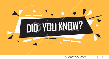 Did you know icon in flat style. Banner interesting facts vector illustration on white isolated background. Explanation sign business concept. Did you know icon in flat style. Banner interesting facts vector illustration on white isolated background. Explanation sign business concept. 116661006