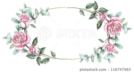Oval frame of roses, buds, eucalyptus leaves in watercolor illustration. Hand drawn watercolor drawing for wedding invitations, place cards, memorable dates. Composition isolated from background 116747983