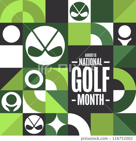 August is National Golf Month. Holiday concept. Template for background, banner, card, poster with August is National Golf Month. Holiday concept. Template for background, banner, card, poster with 116752002