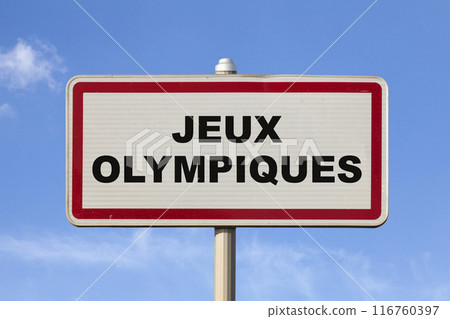 Olympic Games - French entry city sign Olympic Games - French entry city sign 116760397