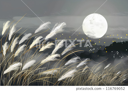 Autumn night moon and silver grass Autumn night moon and silver grass 116769052