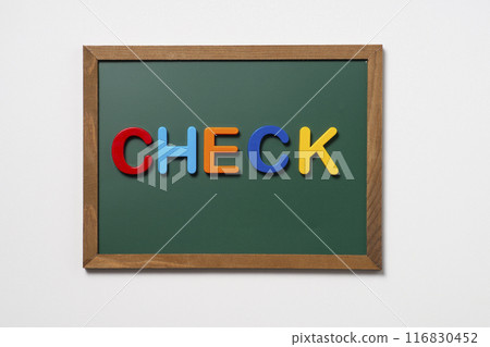 The word CHECK on the blackboard The word CHECK on the blackboard 116830452