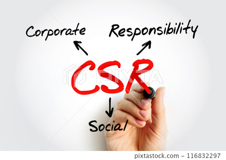 CSR Corporate Social Responsibility - type of business self-regulation with the aim of being socially accountable, acronym text concept background 116832297