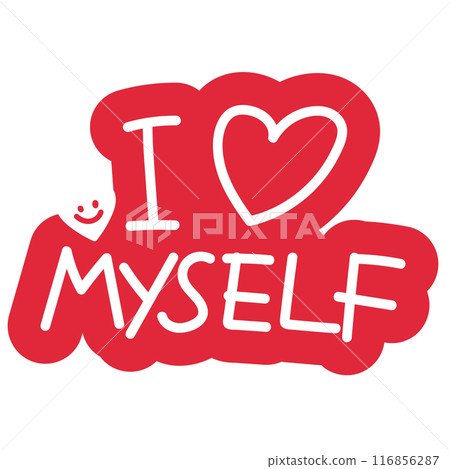 I heart MYSELF badge for font, typography, cute patches, plush toy, sign, symbol, print, social media post, ad, banner, template, sticker, tattoo, happy element, logo, icon, decorations, text 116856287