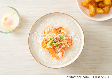 Congee with shrimps and fresh ginger Congee with shrimps and fresh ginger 116872601