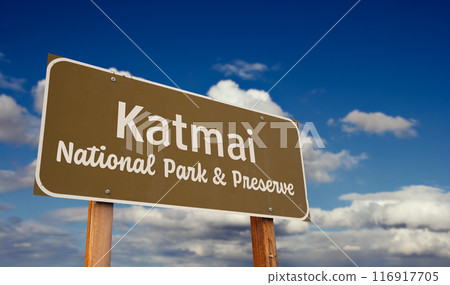 Katmai National Park and Preserve (Alaska) Road Sign Against Blue Sky and Clouds. 116917705