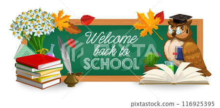 Back to school banner with owl teacher and chalkboard with education supplies, vector background. Welcome back to school chalk writing on chalkboard, chemistry test bottle and ink quill feather pen 116925395