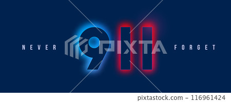 9/11 remembrance banner with glowing numbers and solemn slogan 9/11 remembrance banner with glowing numbers and solemn slogan 116961424