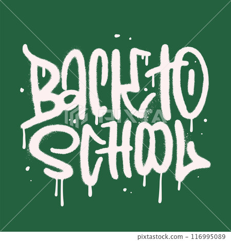 Back To School - Tag in Urban Graffiti Style Label Lettering. Vector Illustration EPS 10 in green blackboard background 116995089