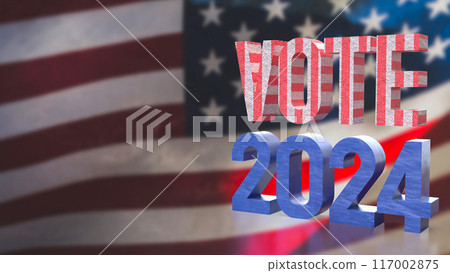 The text on America flag for election 2024 concept 3d rendering. The text on America flag for election 2024 concept 3d rendering. 117002875