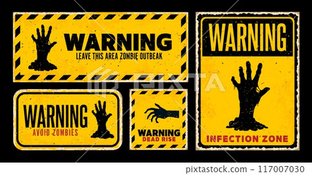 Zombie warning caution signs, Halloween holiday grunge banners of danger zone, vector set. zombie outbreak and monster apocalypse warning signs with undead hand reaching from grave for horror night 117007030